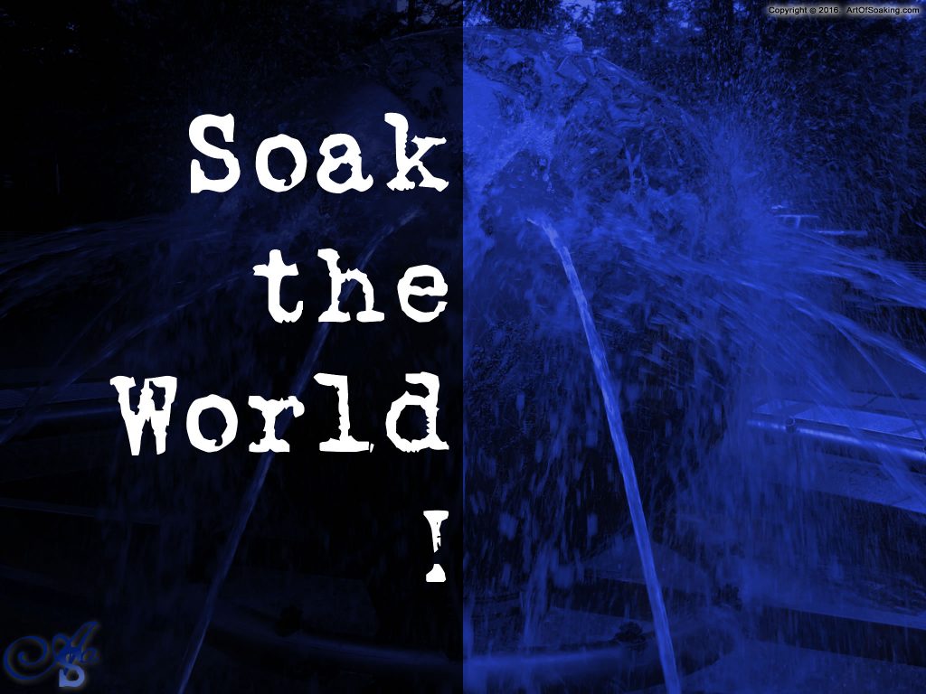 20160916-soak-the-world